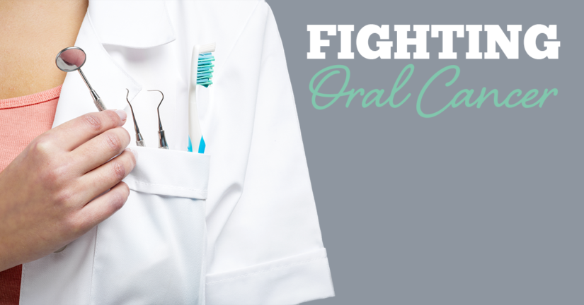 Fighting back against oral cancer.